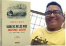 'Viagens pelos rios Amazonas e Madeira'