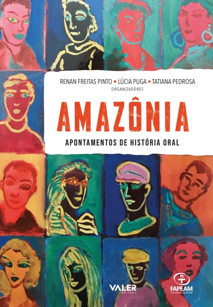 Live: Renan Freitas lança o livro ‘Amazônia: apontamentos de História Oral’, neste sábado